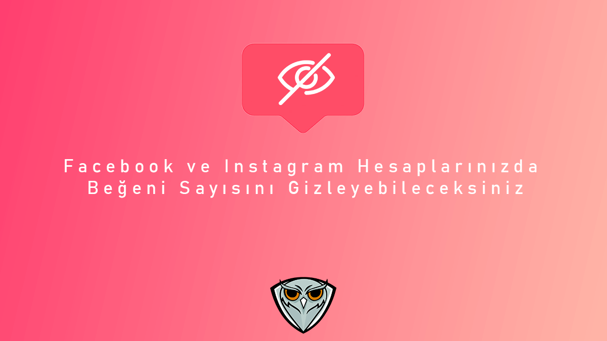 Instagram Beğeni Sayıları Nasıl Gizlenir?