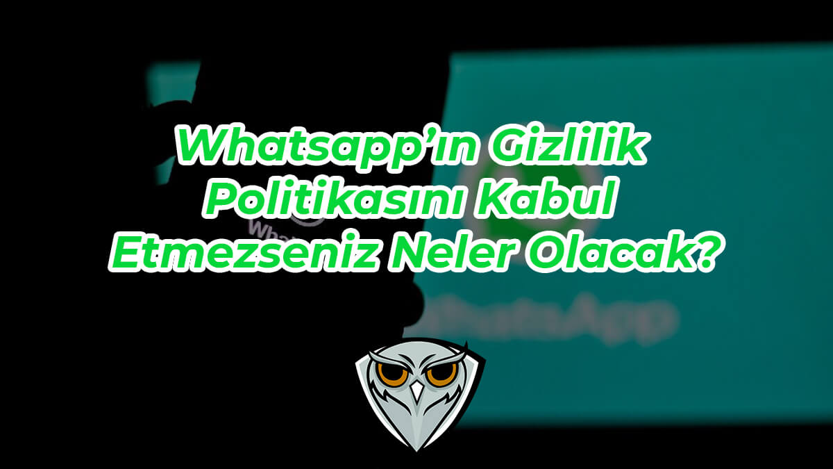 WhatsApp Gizlilik Politikası