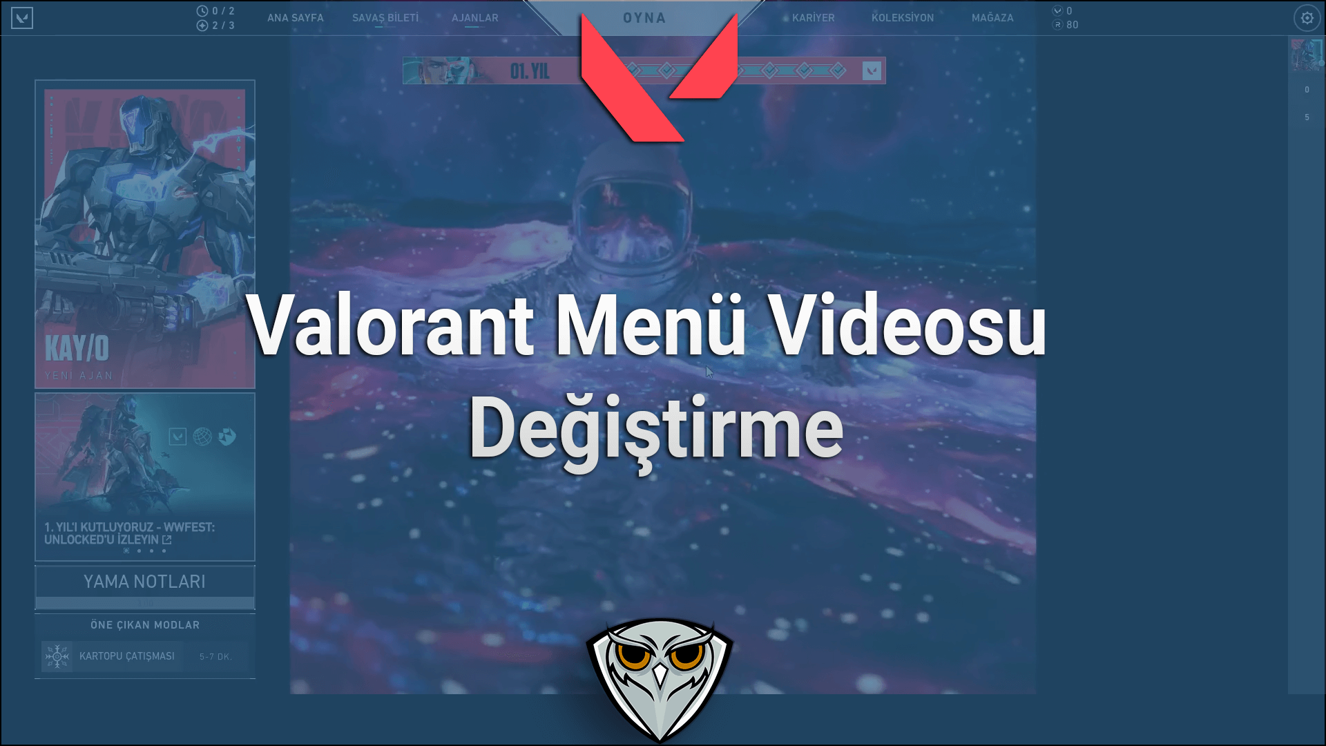 Valorant Menu videosu degistirme