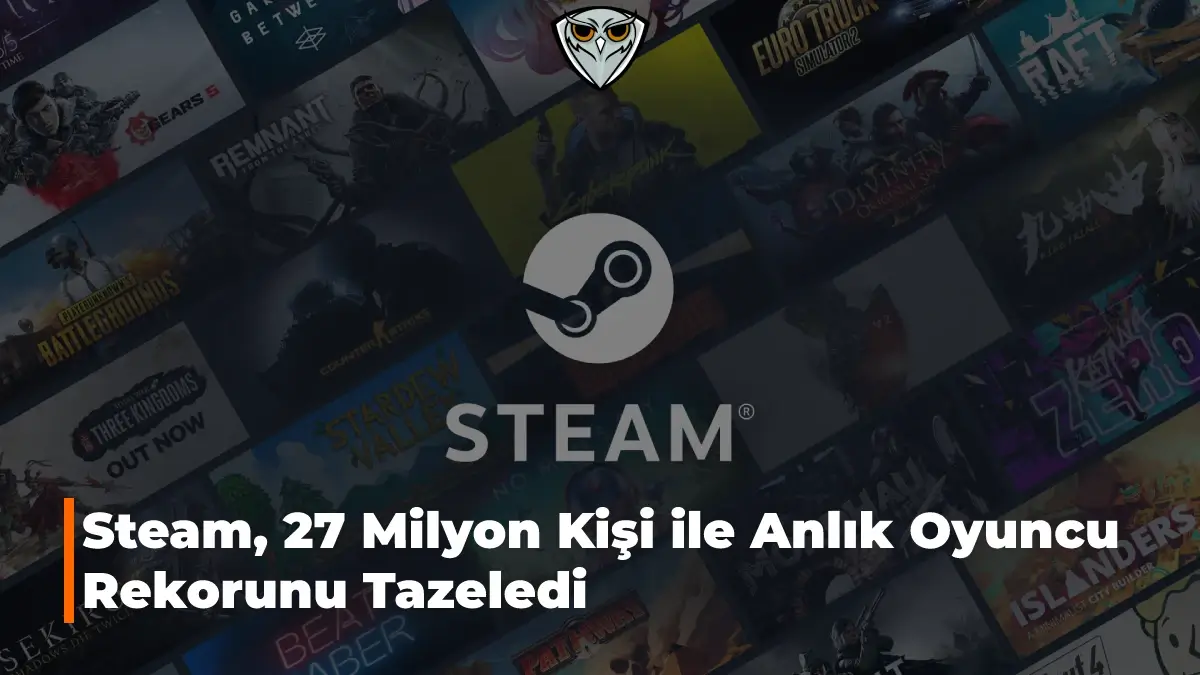 Steam Anlık Oyuncu Rekorunu Tazeledi