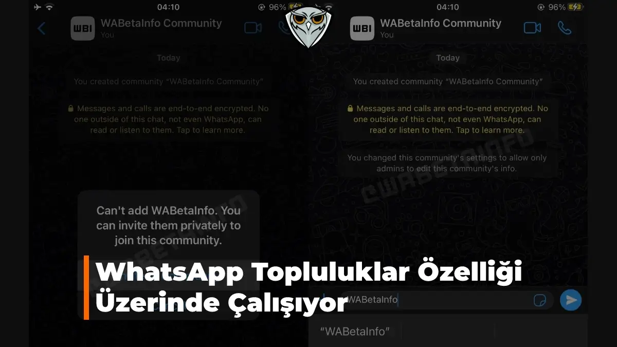 WhatsApp Topluluklar Özelliği Üzerinde Çalışıyor